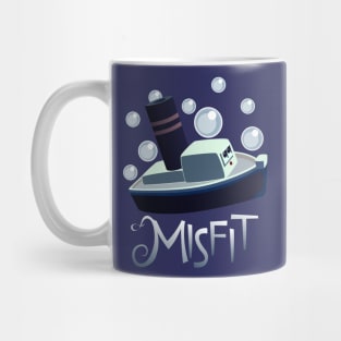 Misfit - A Boat not Afloat Mug